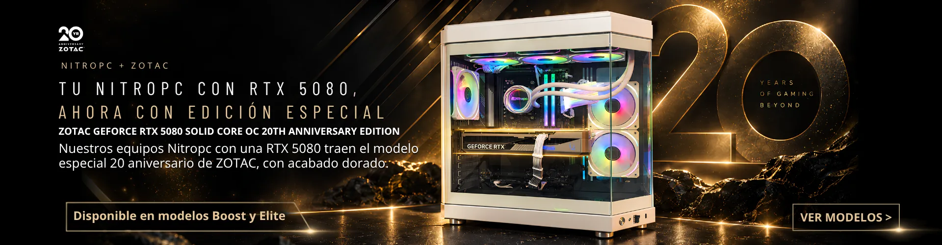 Nitropc + ZOTAC · GeForce RTX 5080 Solid Core OC 20th Anniversary Edition, disponible en Boost y Élite