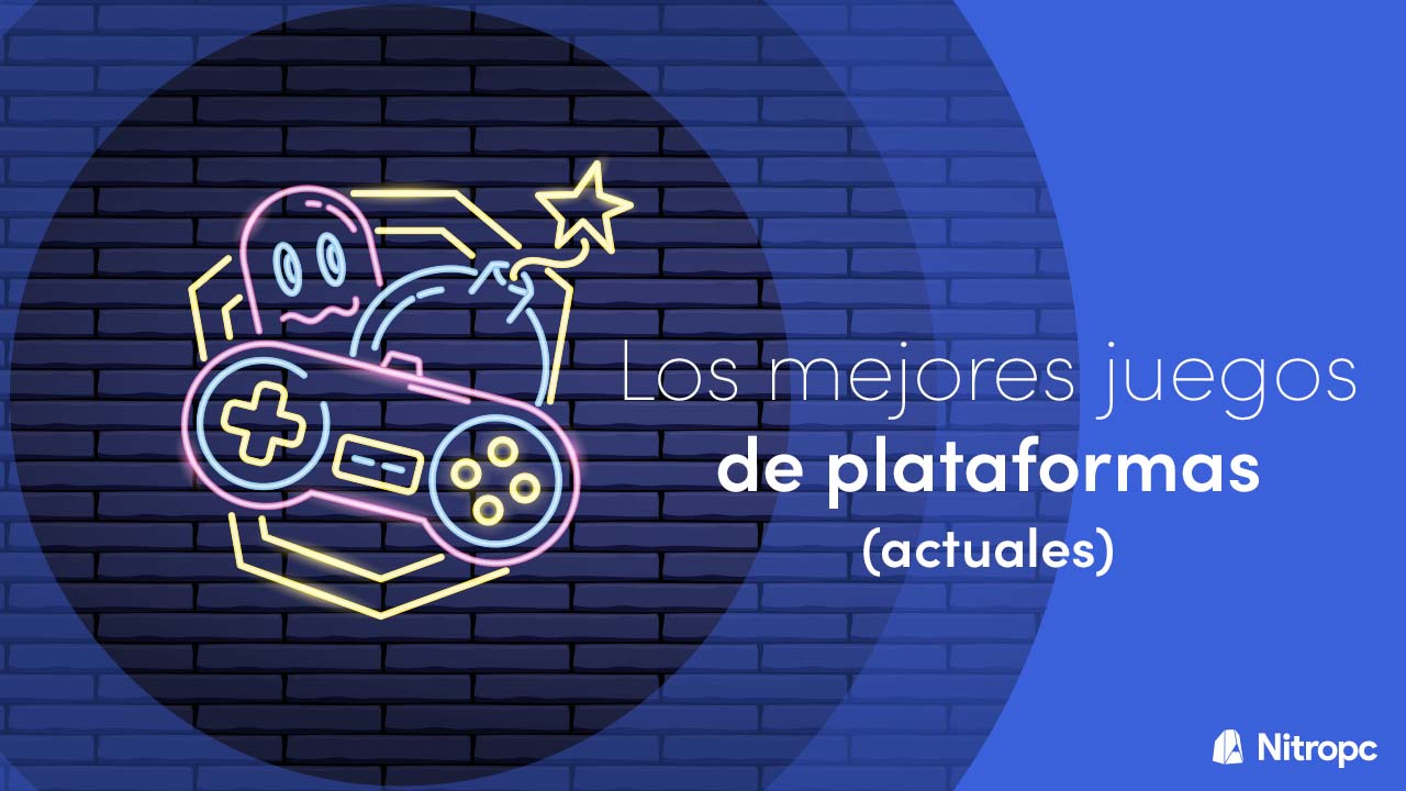 Los mejores juegos de plataformas para PC