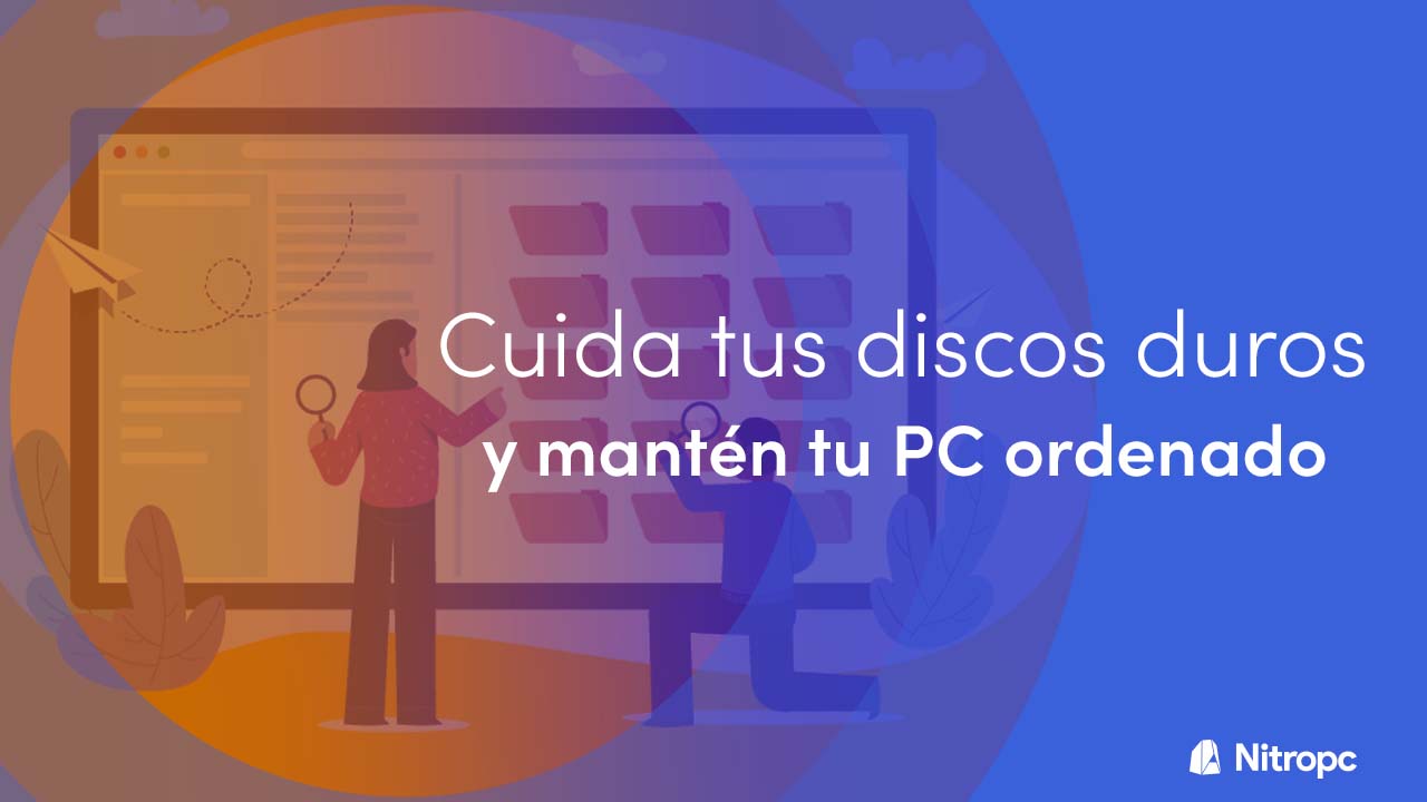 Cómo tener tu PC ordenado