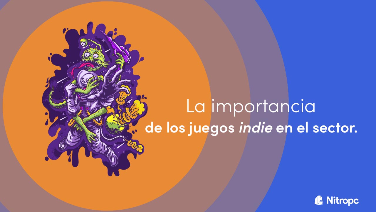 la importancia de los juegos indie