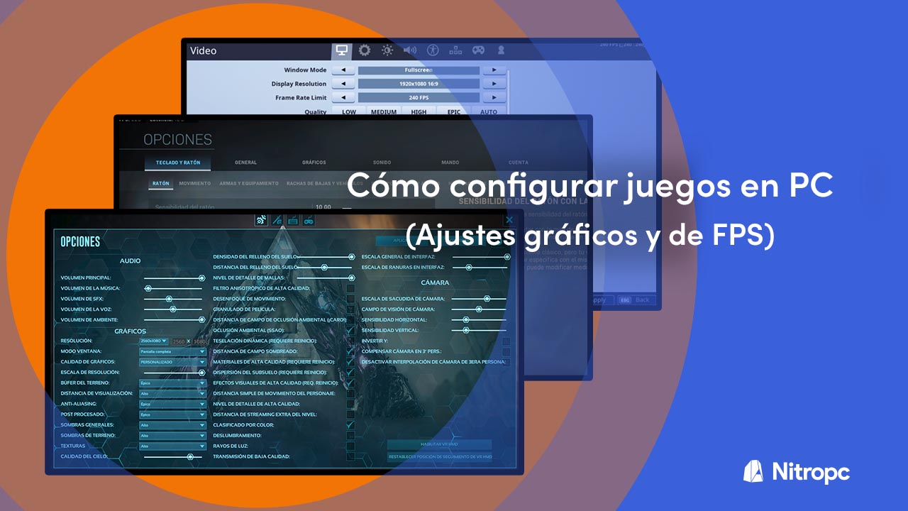 Cómo configurar juegos en PC: te enseñamos a ajustarlos gráficamente y en FPS.