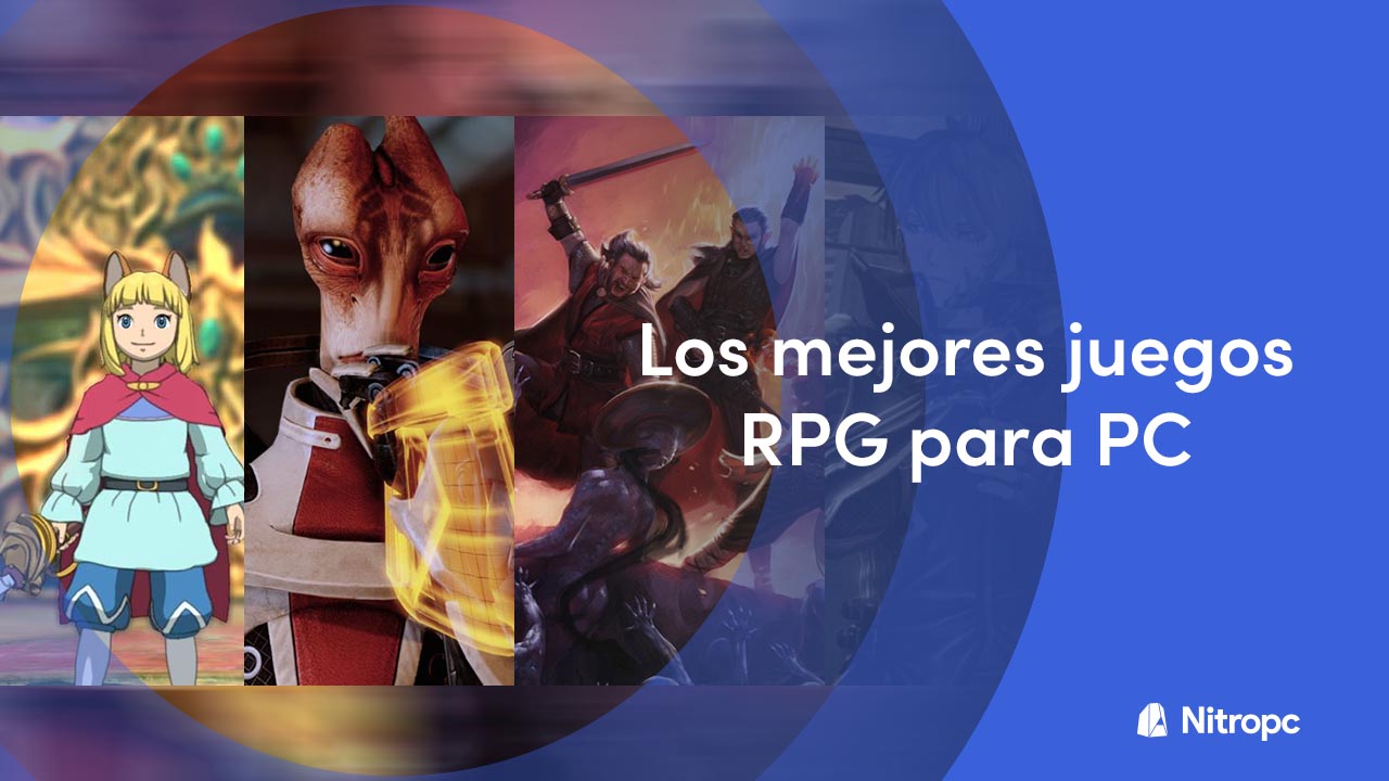 Los mejores juegos RPG para PC para jugar este año