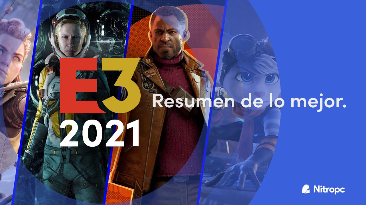 Resumen E3 2021: lo mejor del evento y lo más esperado.
