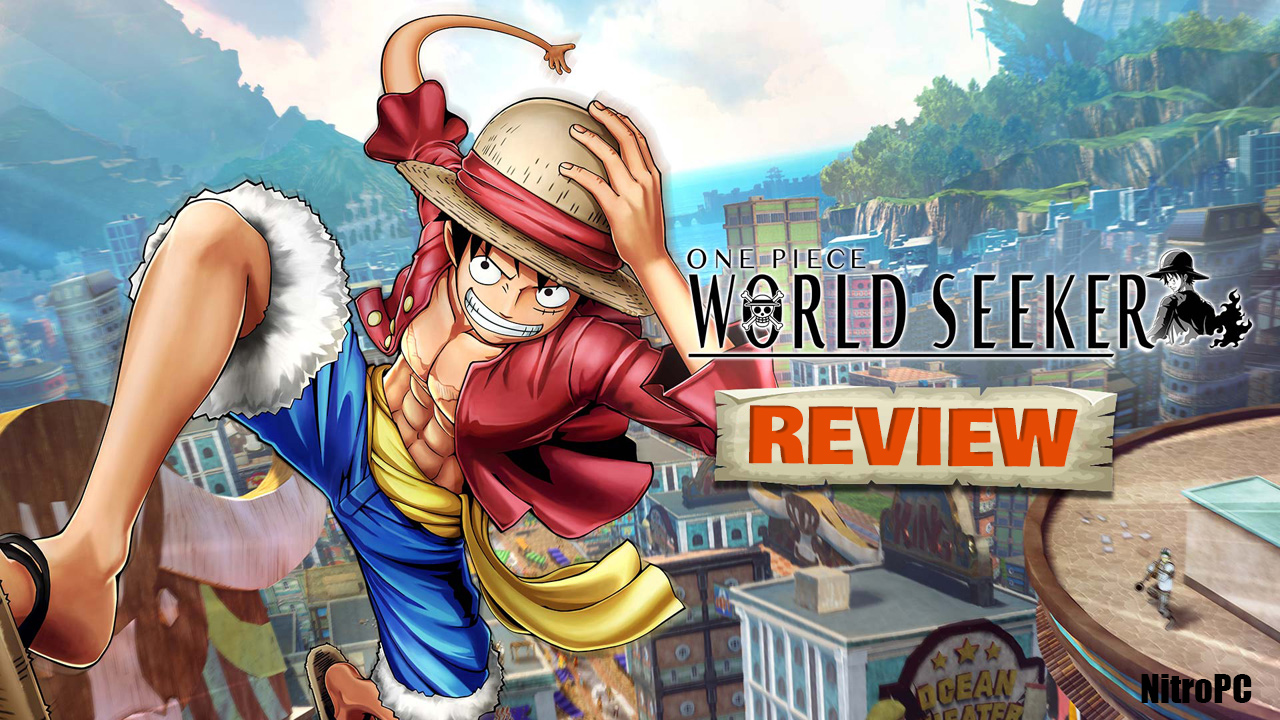 One Piece World Seeker: El juego más ambicioso de la franquicia.