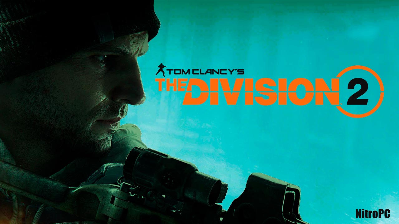 The Division 2: La gran apuesta de Ubisoft, ¿vale la pena?