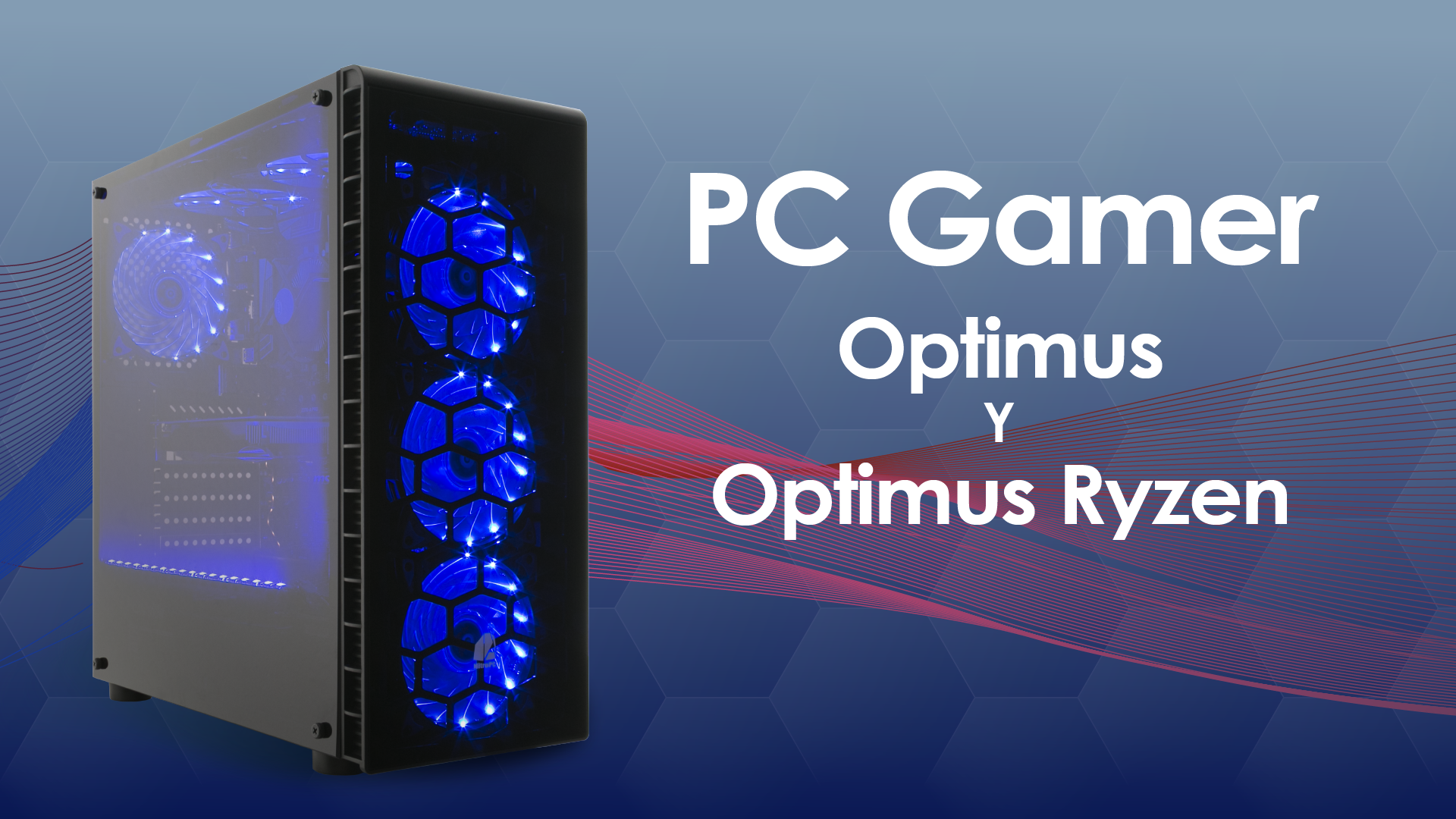 Los Prime de la gama media: PC Gamer Optimus y Optimus Ryzen.