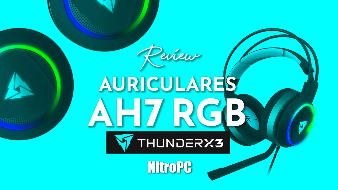 ThunderX3 AH7: la perfección de la gama media en auriculares.