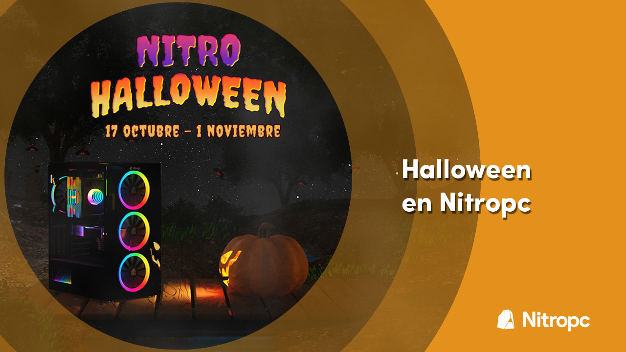 Halloween 2022 viene lleno de regalos con Nitropc.