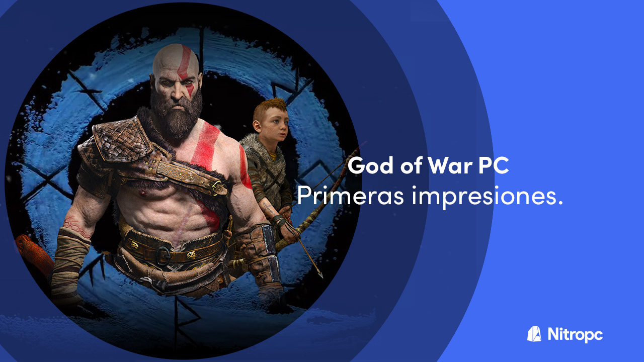 God of War PC: requisitos, mejoras y primeras impresiones.