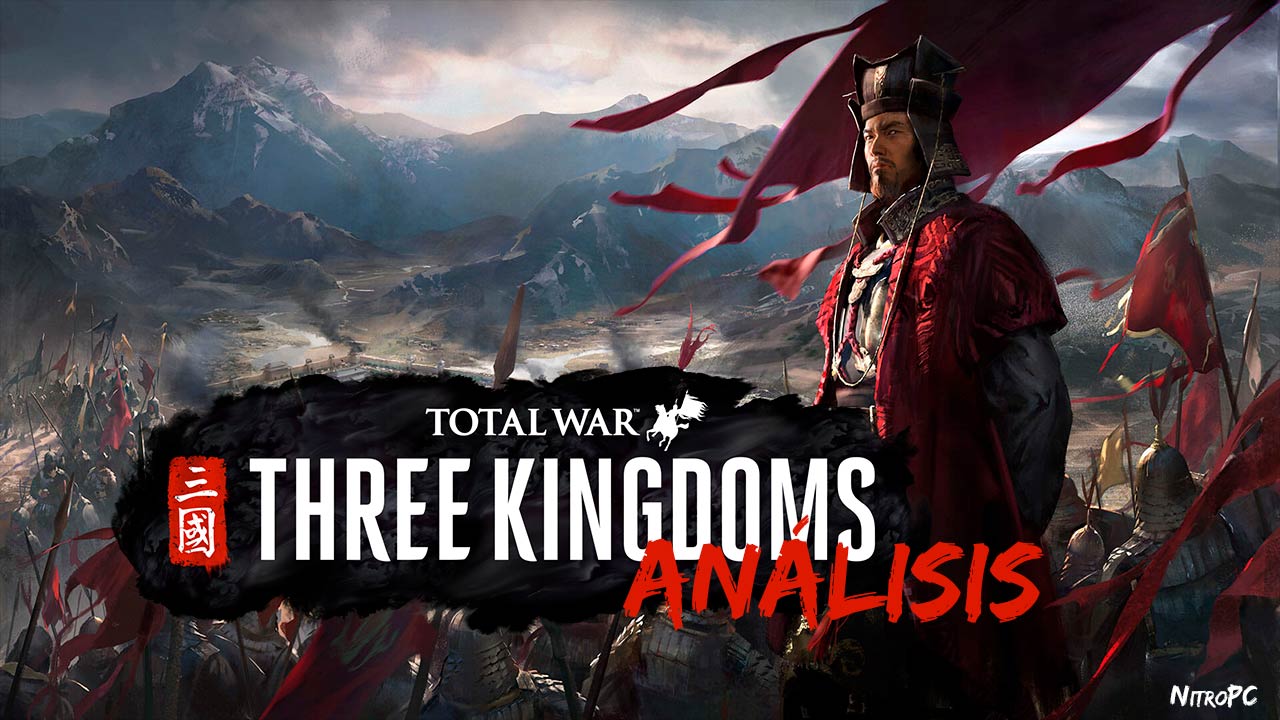 Total War: Three Kingdoms. Vuelve la mejor serie de estrategia histórica.