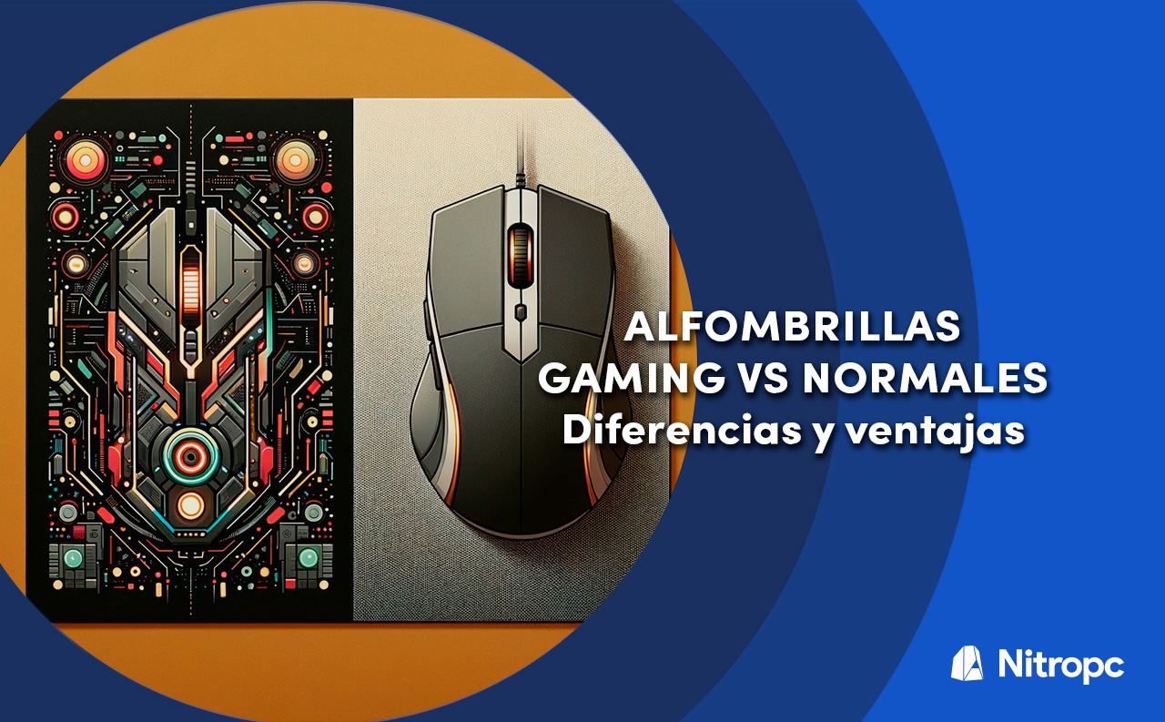 Alfombrilla gaming vs Alfombrilla normal