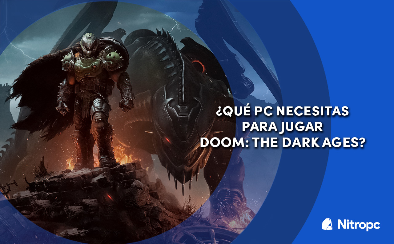 Qué PC necesitas para jugar Doom The Dark Ages